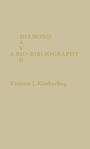 David Diamond: A Biobibliography,Used