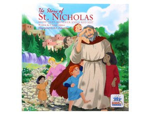 The Story of Saint Nicholas: More Than Reindeer and a Red Suit,Used