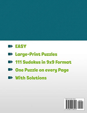 111 Sudoku Large Print: Puzzle book with 111 Easy Sudoku Puzzles in 9x9 with Solutions  8,5 x 11 Inch  Vol 1,Used