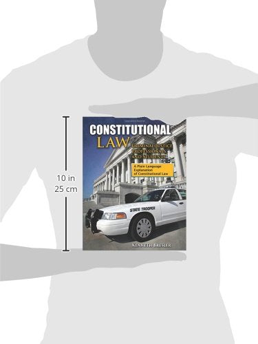 Constitutional Law for Criminal Justice Professionals and Students,Used