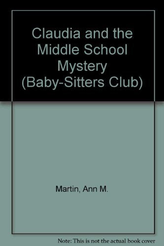Claudia and the Middle School Mystery (Babysitters Club),Used