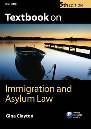 Textbook on Immigration and Asylum Law,Used