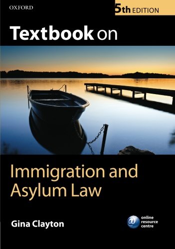 Textbook on Immigration and Asylum Law,Used