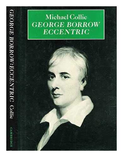 George Borrow: Eccentric,Used