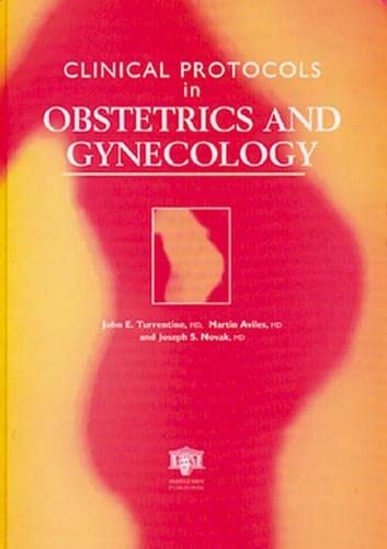 Clinical Protocols in Obstetrics and Gynecology, Third Edition,Used