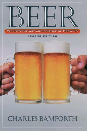 Beer: Tap Into the Art and Science of Brewing,Used