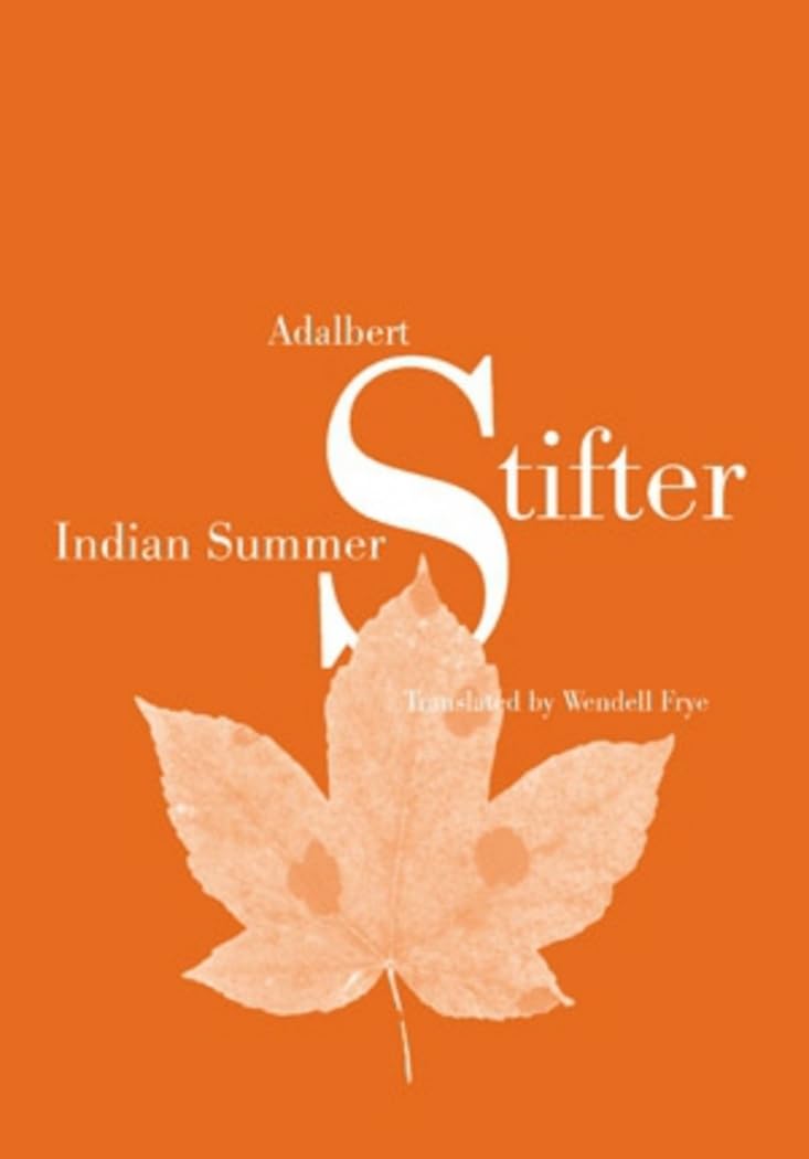 Indian Summer: Translated by Wendell Frye Fourth Printing,New