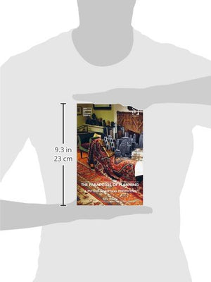 The Paradoxes of Planning: A PsychoAnalytical Perspective (New Directions in Planning Theory),Used