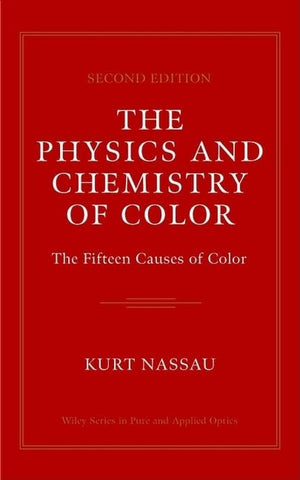 The Physics and Chemistry of Color, 2nd Edition,Used
