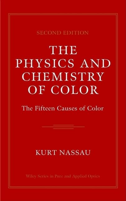 The Physics and Chemistry of Color, 2nd Edition,Used