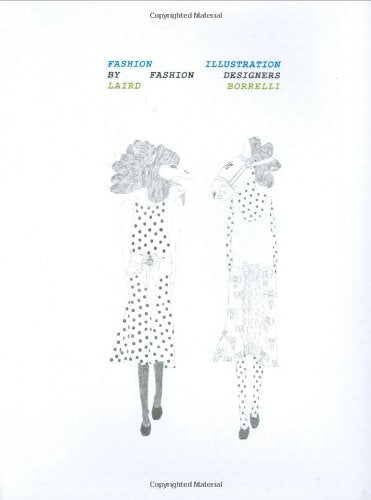 Fashion Illustration by Fashion Designers,Used