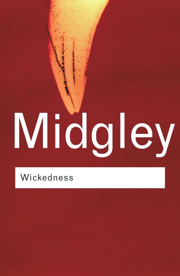 Wickedness (Routledge Classics),Used