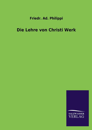 Die Lehre von Christi Werk (German Edition),Used