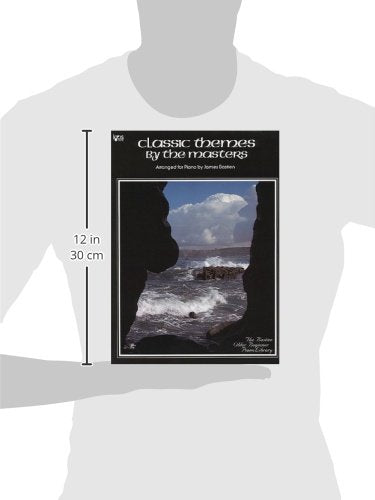Classic Themes by the Masters: The Bastien Older Beginner Piano Library,New