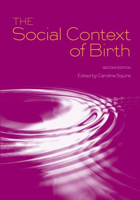 The Social Context of Birth,Used