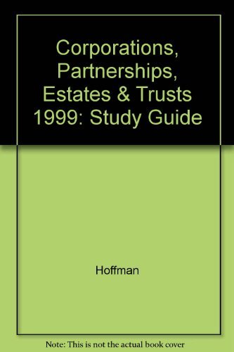 Study Guide to accompany WFT Corporations, Partnerships, Estates & Trusts, 1999,Used