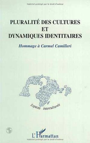 PLURALIT DES CULTURES ET DYNAMIQUES IDENTITAIRES,Used