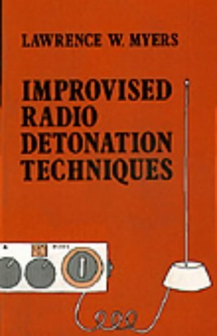 Improvised Radio Detonation Techniques,Used