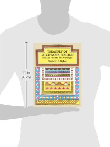Treasury of Patchwork Borders: FullSize Patterns for 76 Designs (Dover Crafts: Quilting),Used