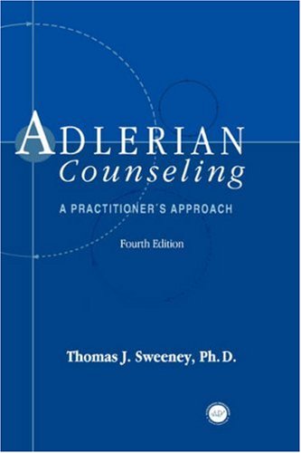 Adlerian Counseling: A Practitioner's Approach, 4th Edition,New