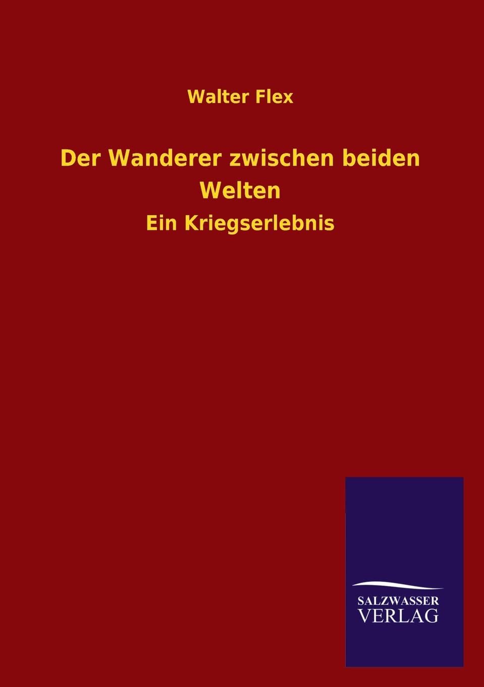 Der Wanderer zwischen beiden Welten (German Edition),Used