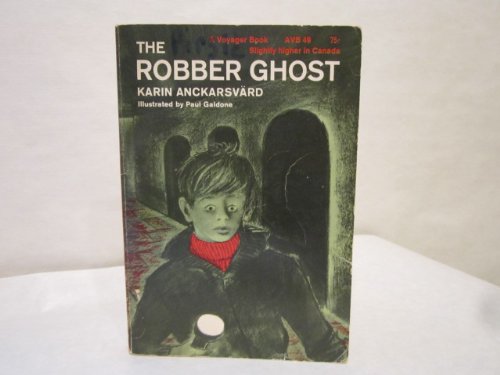 The Robber Ghost,Used