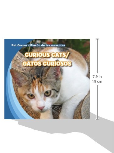 Curious Cats / Gatos curiosos (Pet Corner / Rincon de las mascotas) (English and Spanish Edition),Used