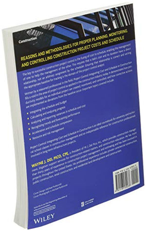 Project Control: Integrating Cost and Schedule in Construction,Used