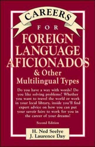 Careers for Foreign Language Aficionados & Other Multilingual Types, Second Edition,Used