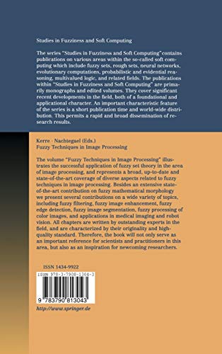 Fuzzy Techniques in Image Processing (Studies in Fuzziness and Soft Computing, 52),Used
