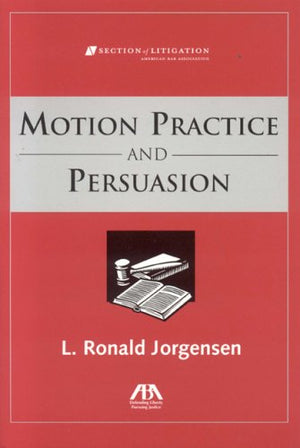Motions Practice and Persuasion,Used