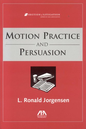 Motions Practice and Persuasion,Used