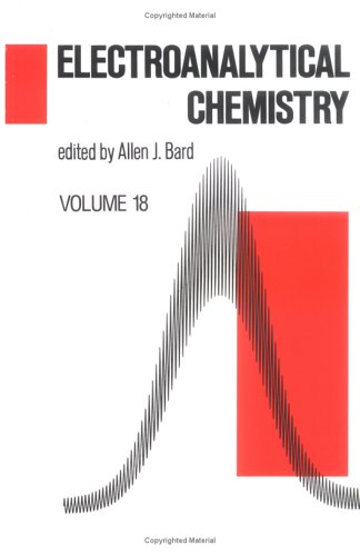 Electroanalytical Chemistry. Volume 18,Used