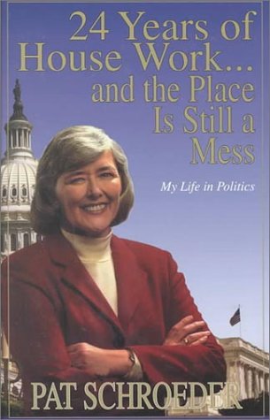 24 Years Of House Workand The Place Is Still A Mess: My Life In Politics,New