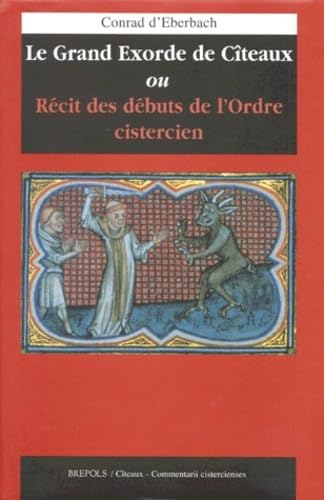 GRAND EXORDE DE CITEAUX (LE),Used