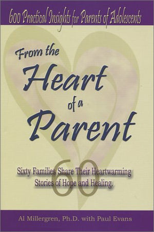 From the Heart of a Parent,Used