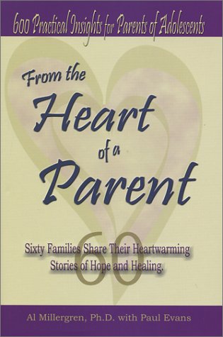 From the Heart of a Parent,Used
