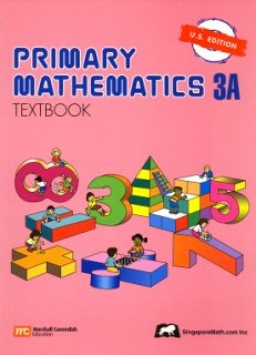 Primary Mathematics 3A: Textbook,Used