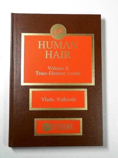 Human Hair, Volume 2: Trace Element Levels,Used