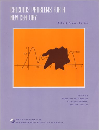 Calculus Problems for a New Century: Resources for Calculus Collection : A Project of the Associated Colleges of the Midwest and,Used