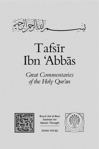 Tafsir Ibn 'Abbas (Great Commentaries of the Holy Qur'an),Used