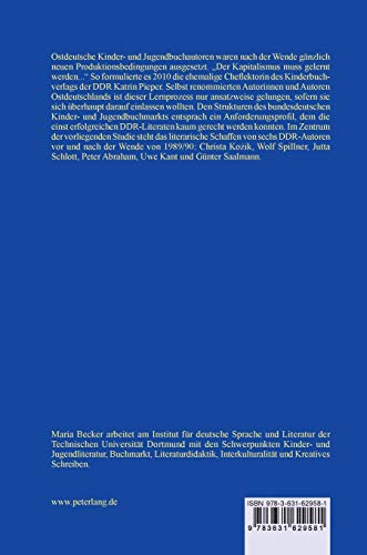 Schreiben in Ost und West: Ostdeutsche Autoren von Kinder und Jugendliteratur vor und nach der Wende (Kinder und Jugendkultur,,Used