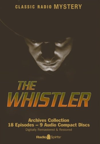The WhistlerOld Time Radio
