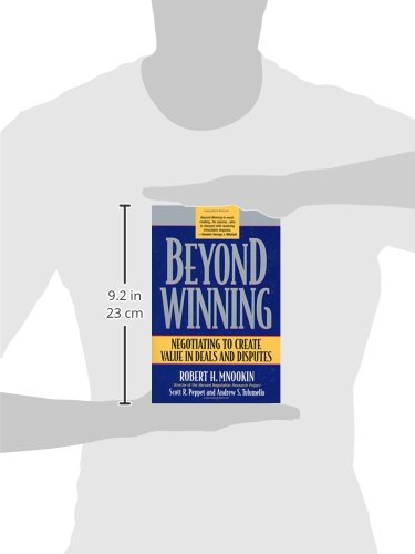 Beyond Winning: Negotiating to Create Value in Deals and Disputes,Used
