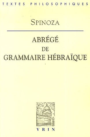 Abrege De Grammaire Hebraique (Bibliotheque Des Textes Philosophiques) (French Edition),Used