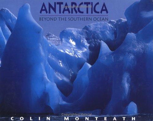 Antarctica: Beyond The Southern Ocean,Used