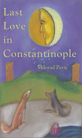 Last Love in Constantinople: A Tarot Novel for Divination,New
