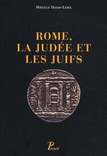 ROME, LA JUDEE ET LES JUIFS.,Used