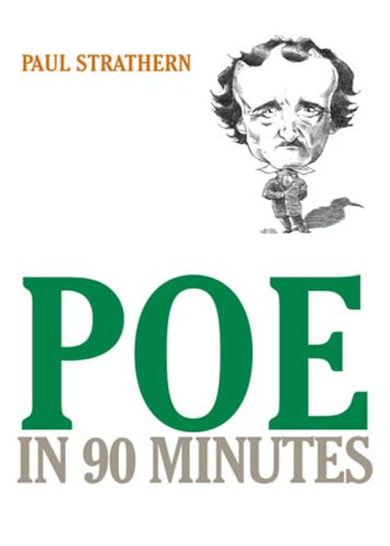 Poe in 90 Minutes (Great Writers in 90 Minutes Series)