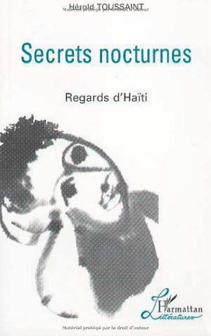 Secrets Nocturnes: Regards d'Hati  Pomes,Used